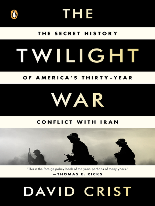Title details for The Twilight War by David Crist - Available